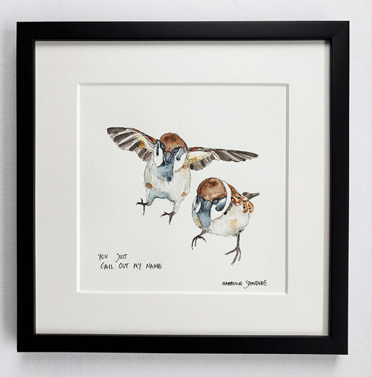 You just call out my name